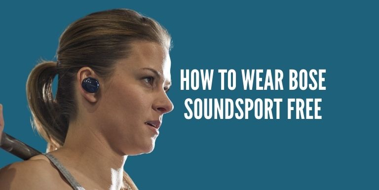 How To Wear Bose Soundsport Free
