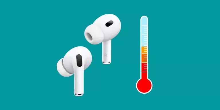 why Airpods-Get-too-hot